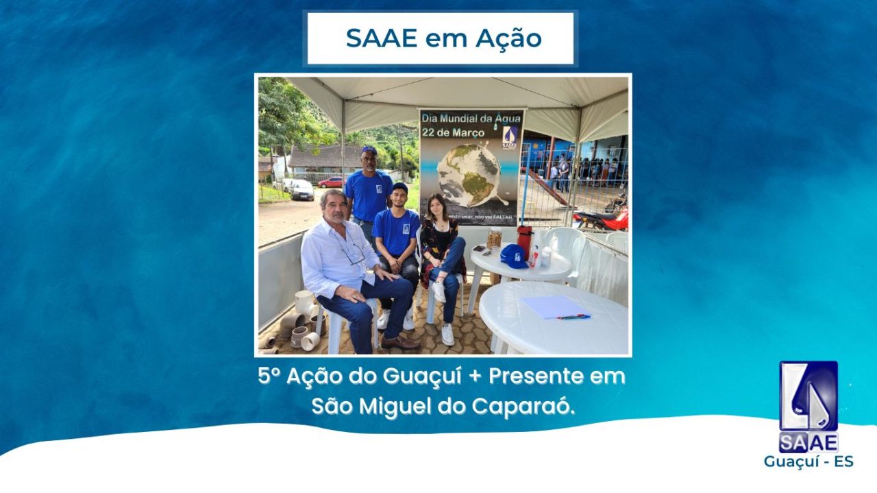 SAAE EM AÇÃO 15/04/2023 SAAE EM AÇÃO 15/04/2023